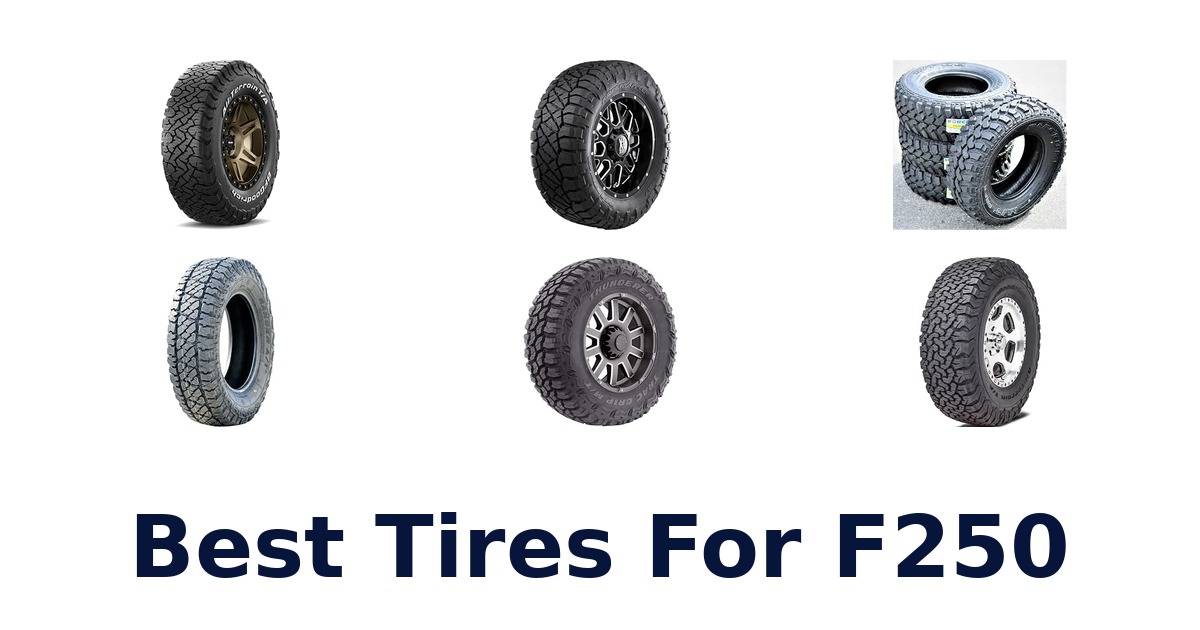 Best Tires For F250