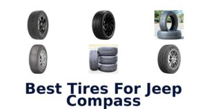Best Tires For Jeep Compass
