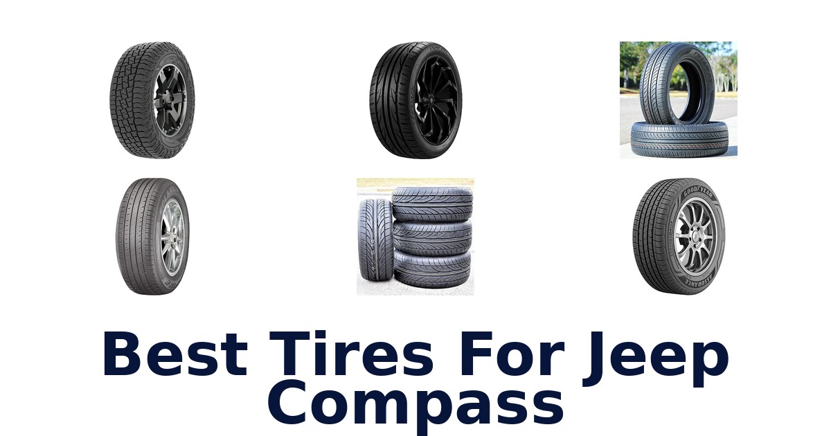 Best Tires For Jeep Compass