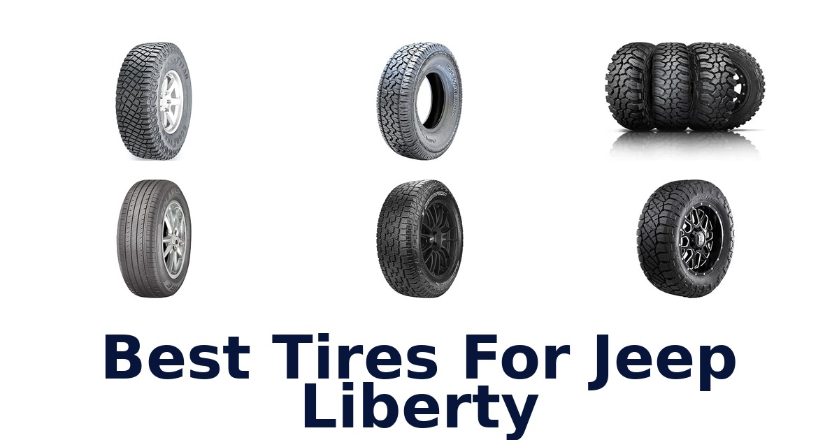 Best Tires For Jeep Liberty