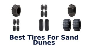 Best Tires For Sand Dunes