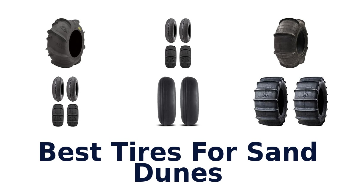 Best Tires For Sand Dunes