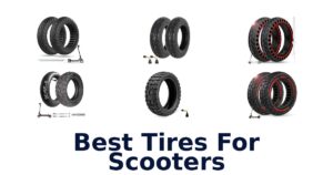 Best Tires For Scooters