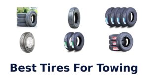 Best Tires For Towing