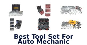 Best Tool Set For Auto Mechanic