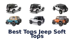Best Tops Jeep Soft Tops