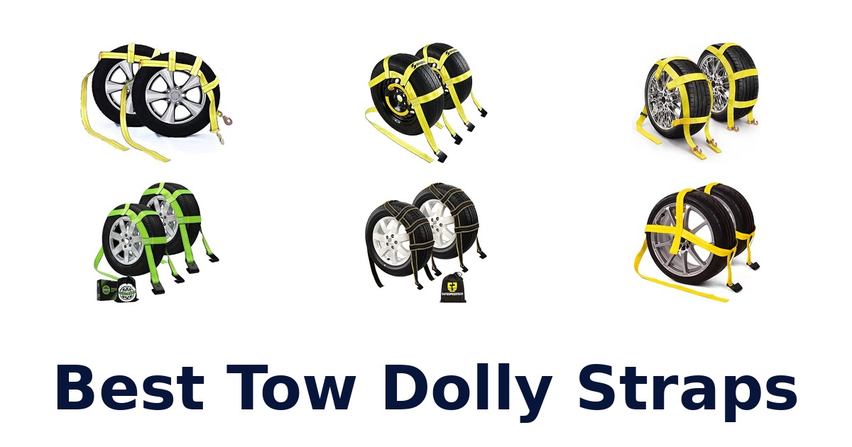 Best Tow Dolly Straps