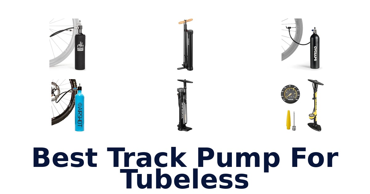 Best Track Pump For Tubeless