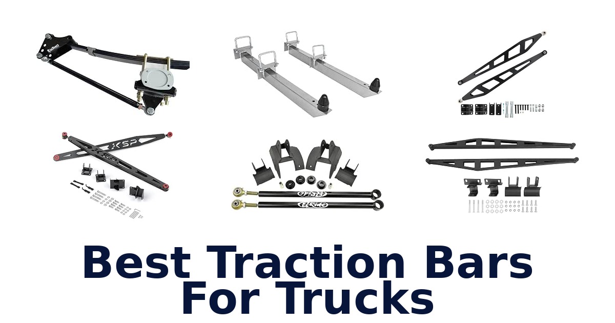 Best Traction Bars For Trucks