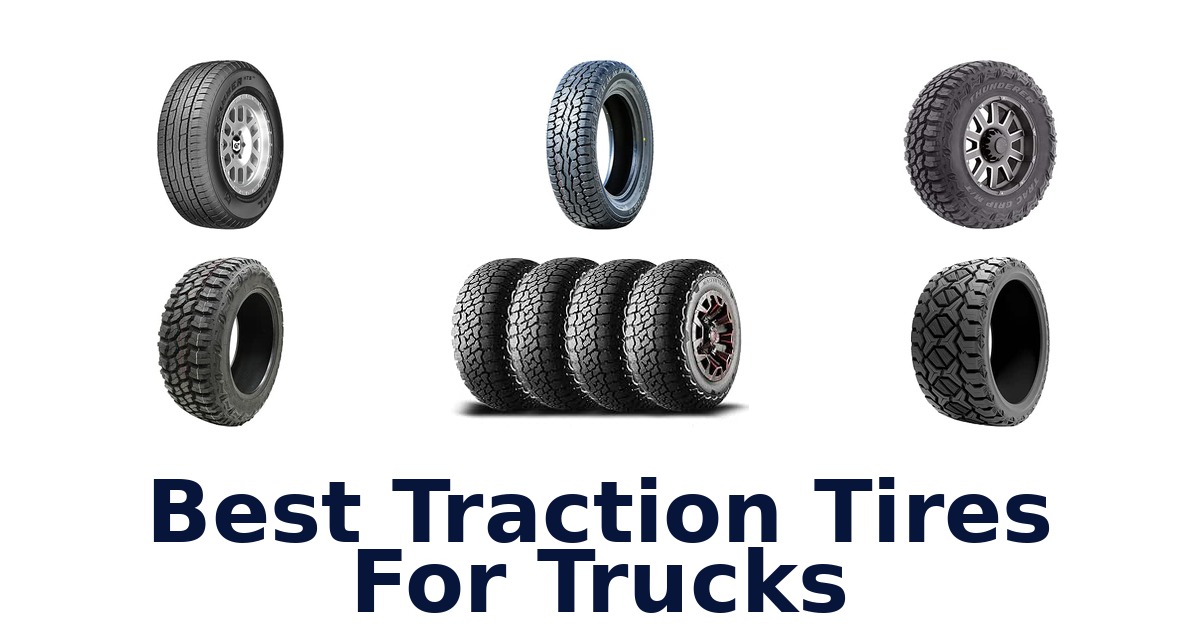 Best Traction Tires For Trucks