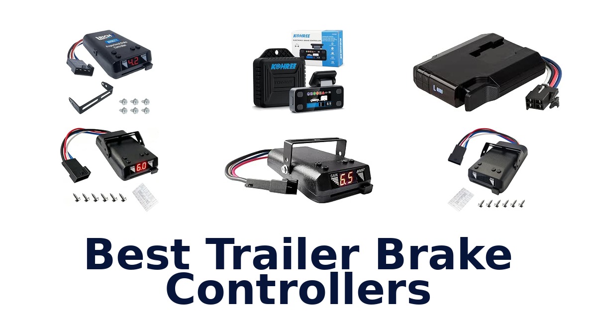 Best Trailer Brake Controllers