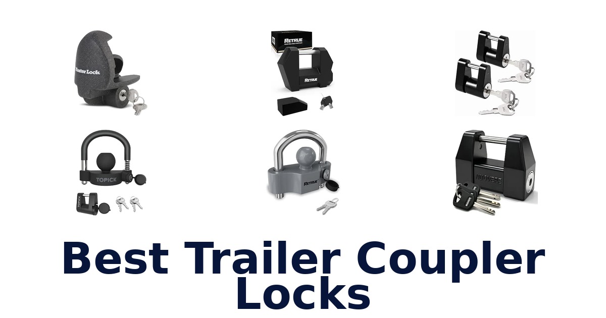 Best Trailer Coupler Locks