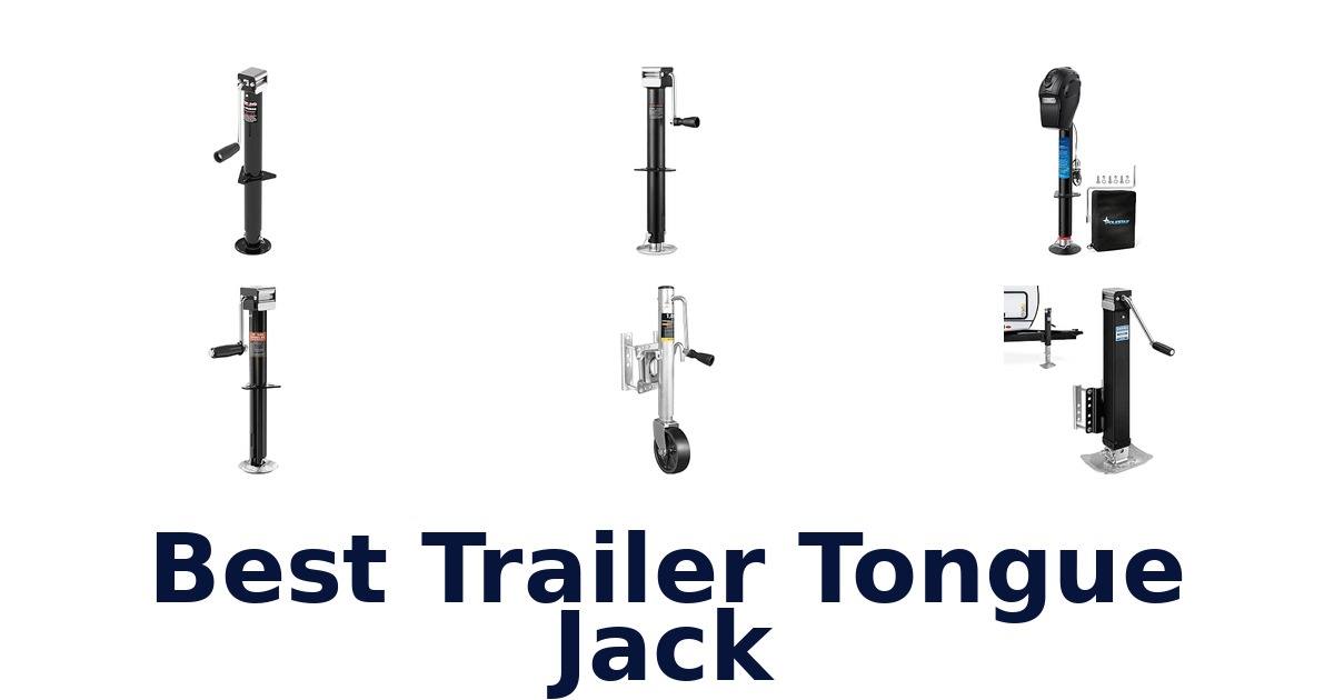 Best Trailer Tongue Jack