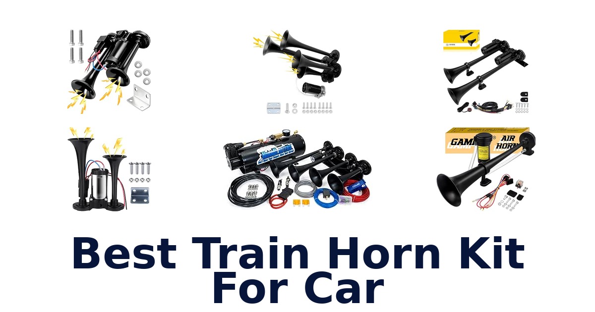 Best Train Horn Kit For Car