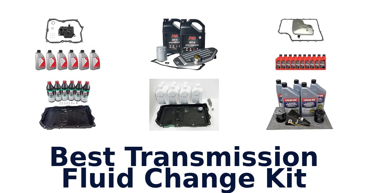Best Transmission Fluid Change Kit