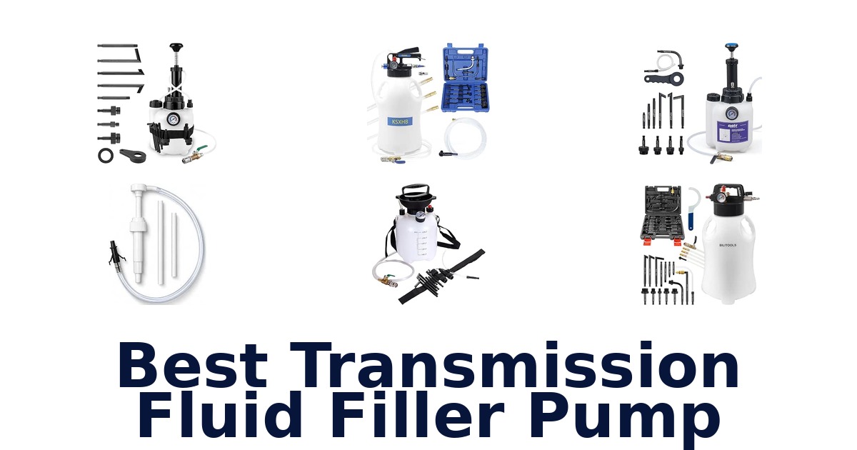 Best Transmission Fluid Filler Pump