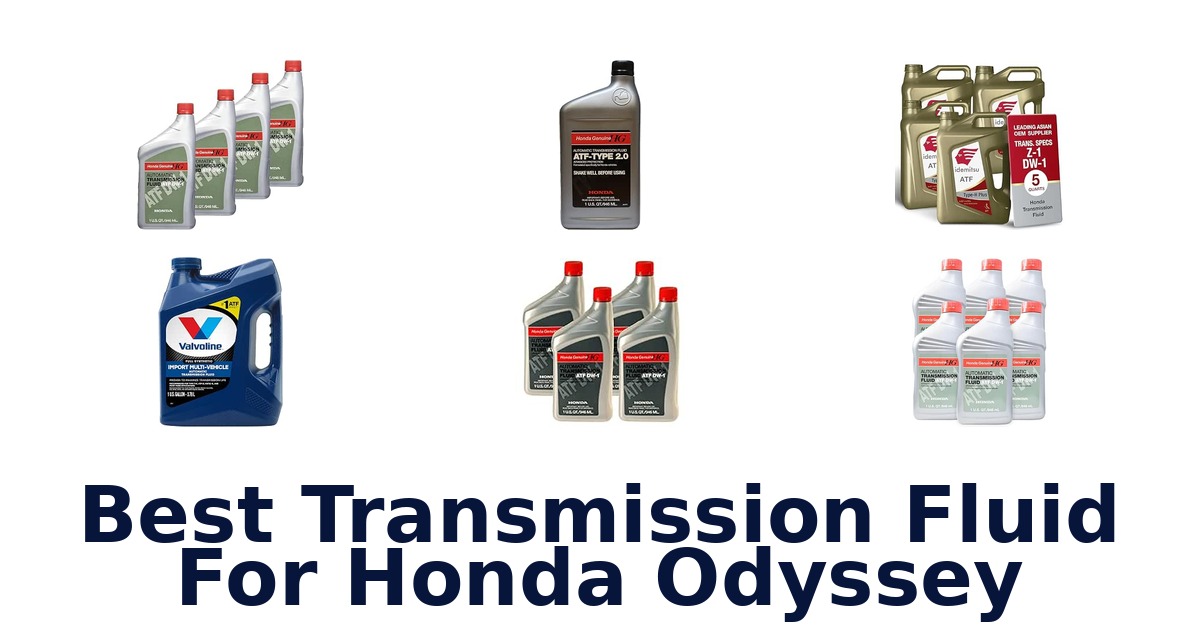 Best Transmission Fluid For Honda Odyssey