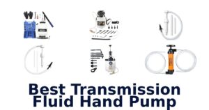 Best Transmission Fluid Hand Pump