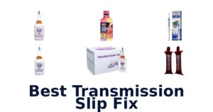 Best Transmission Slip Fix