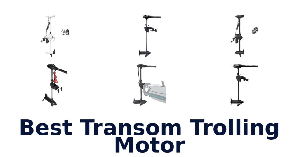 Best Transom Trolling Motor