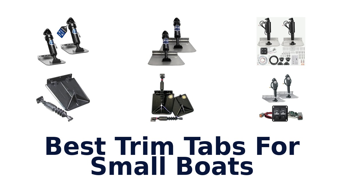 Best Trim Tabs For Small Boats