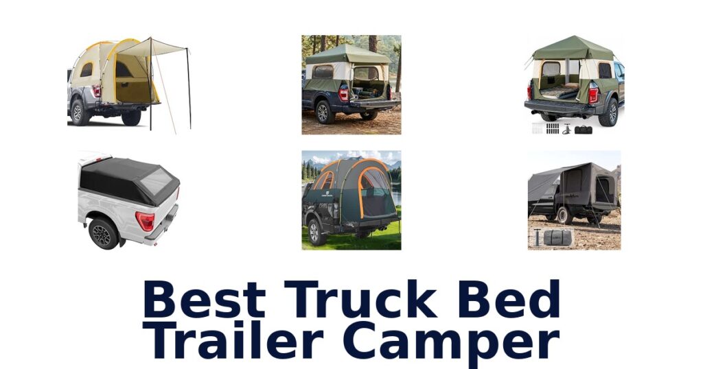 Best Truck Bed Trailer Camper