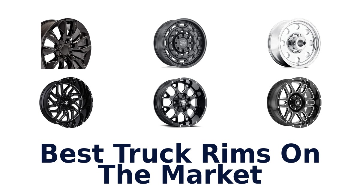 Best Truck Rims On The Market