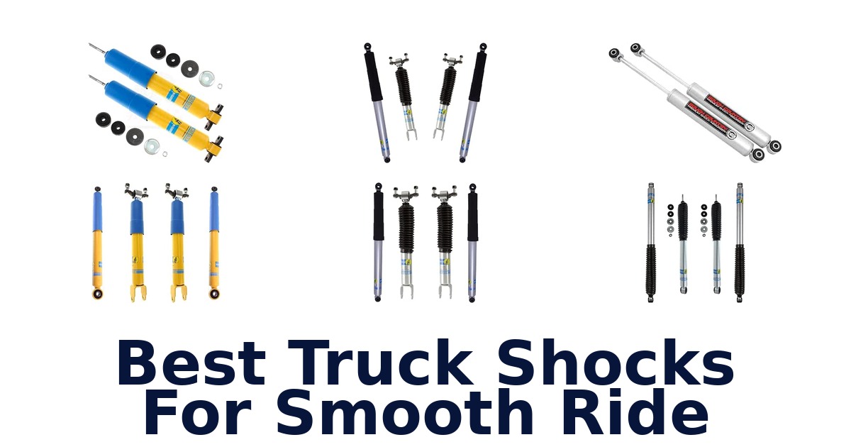 Best Truck Shocks For Smooth Ride
