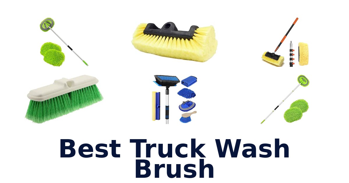 Best Truck Wash Brush