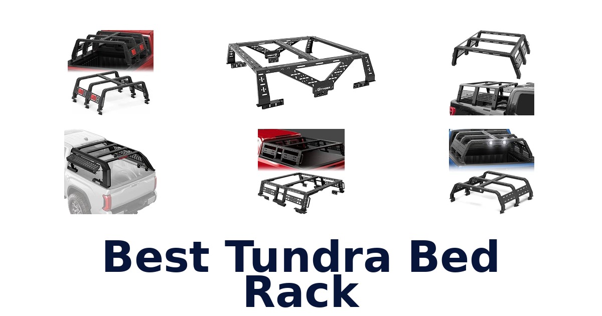 Best Tundra Bed Rack