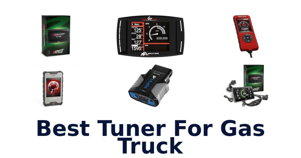 Best Tuner For Gas Truck
