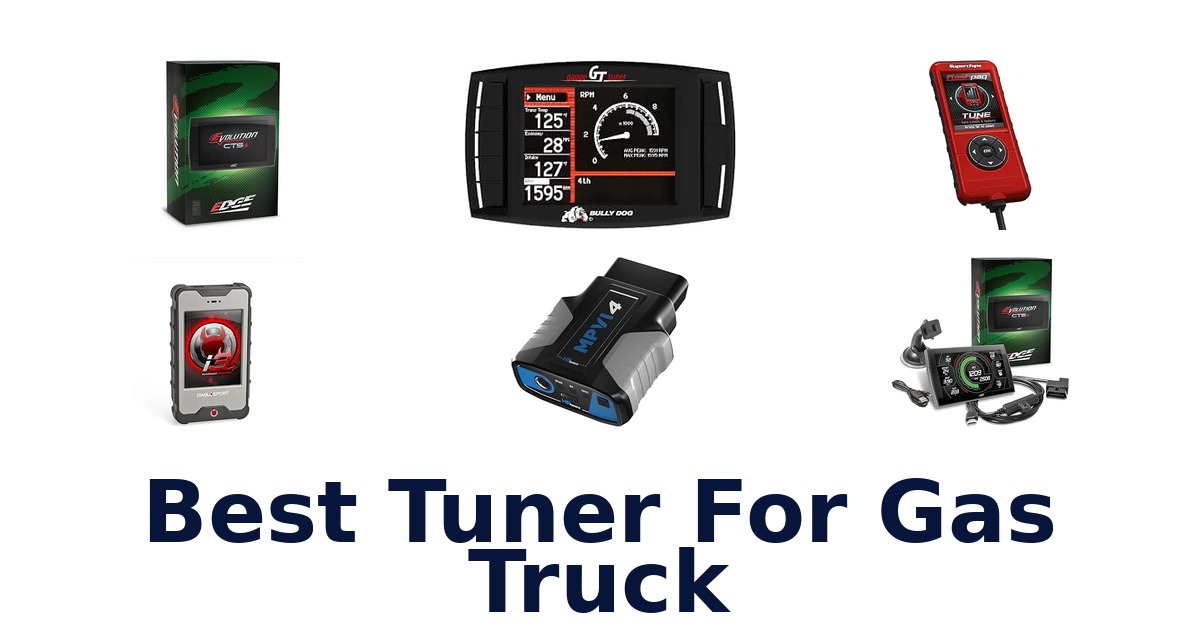 Best Tuner For Gas Truck