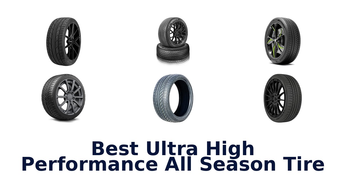 Best Ultra High Performance All Season Tire