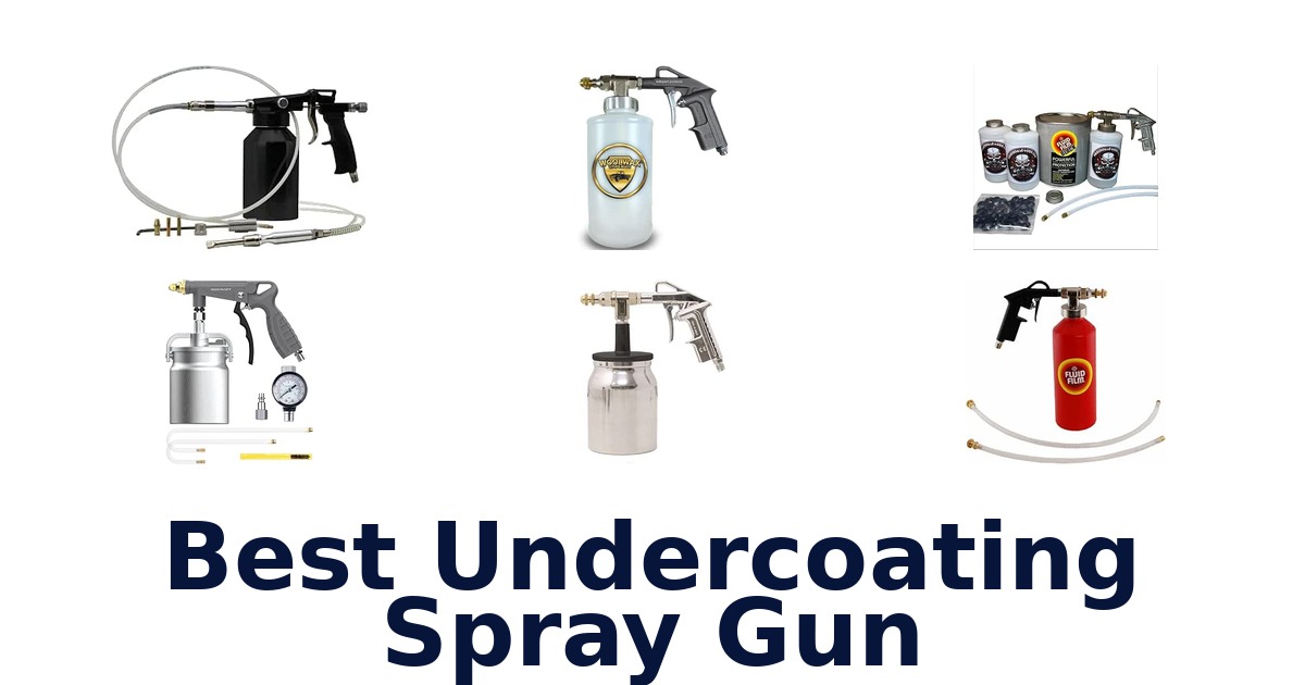 Best Undercoating Spray Gun