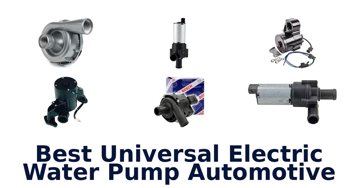 Best Universal Electric Water Pump Automotive