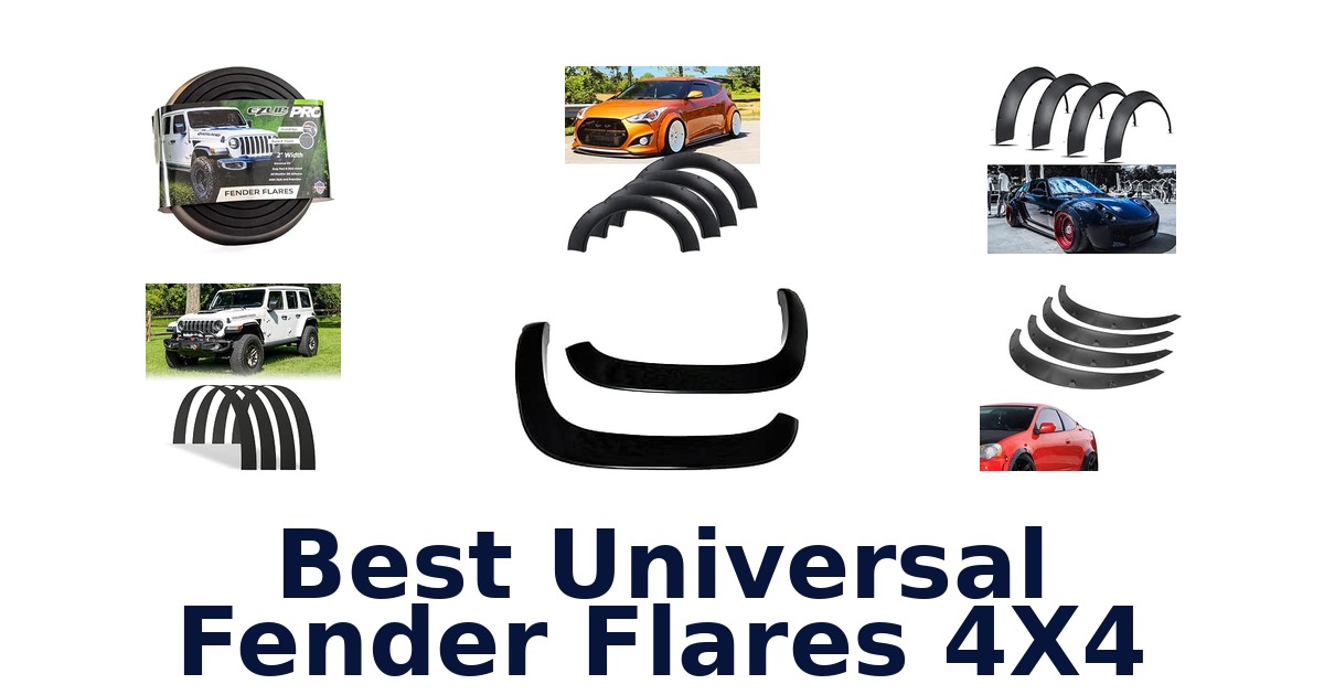 Best Universal Fender Flares 4X4