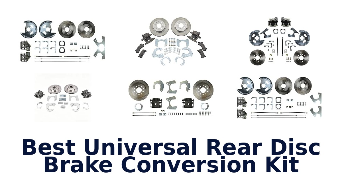 Best Universal Rear Disc Brake Conversion Kit