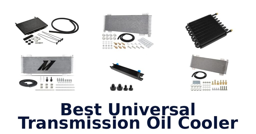 Best Universal Transmission Oil Cooler