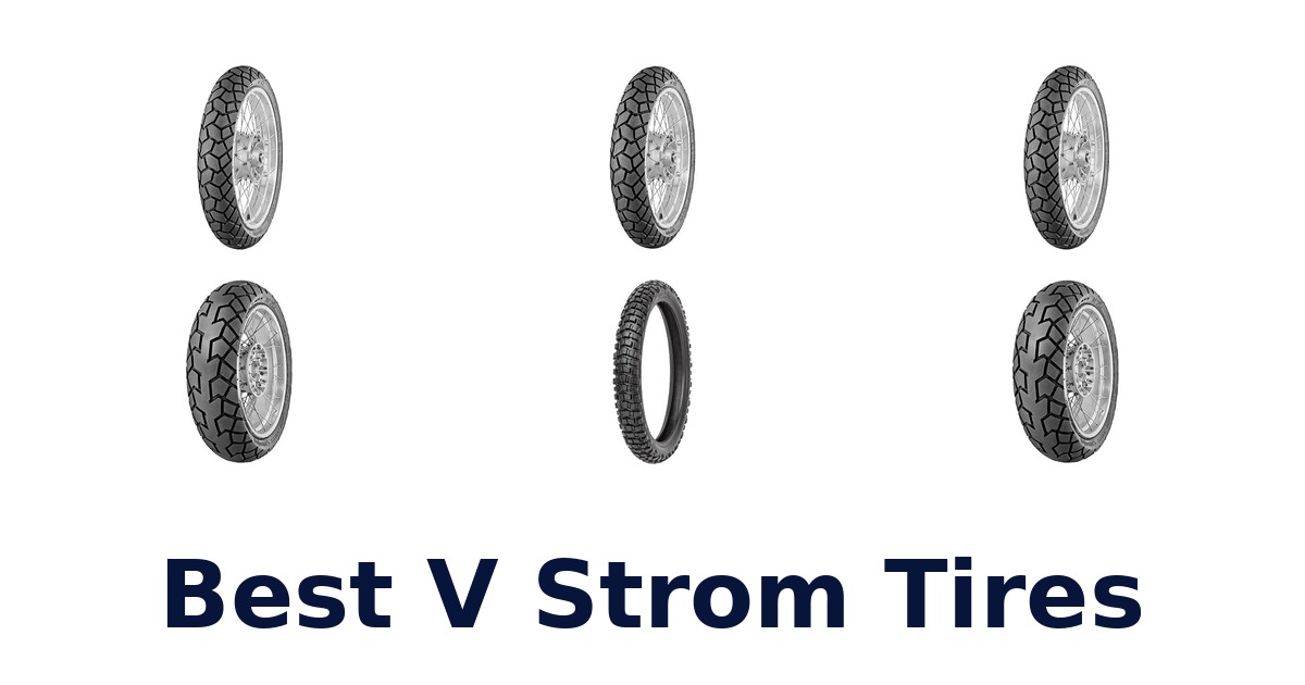 Best V Strom Tires