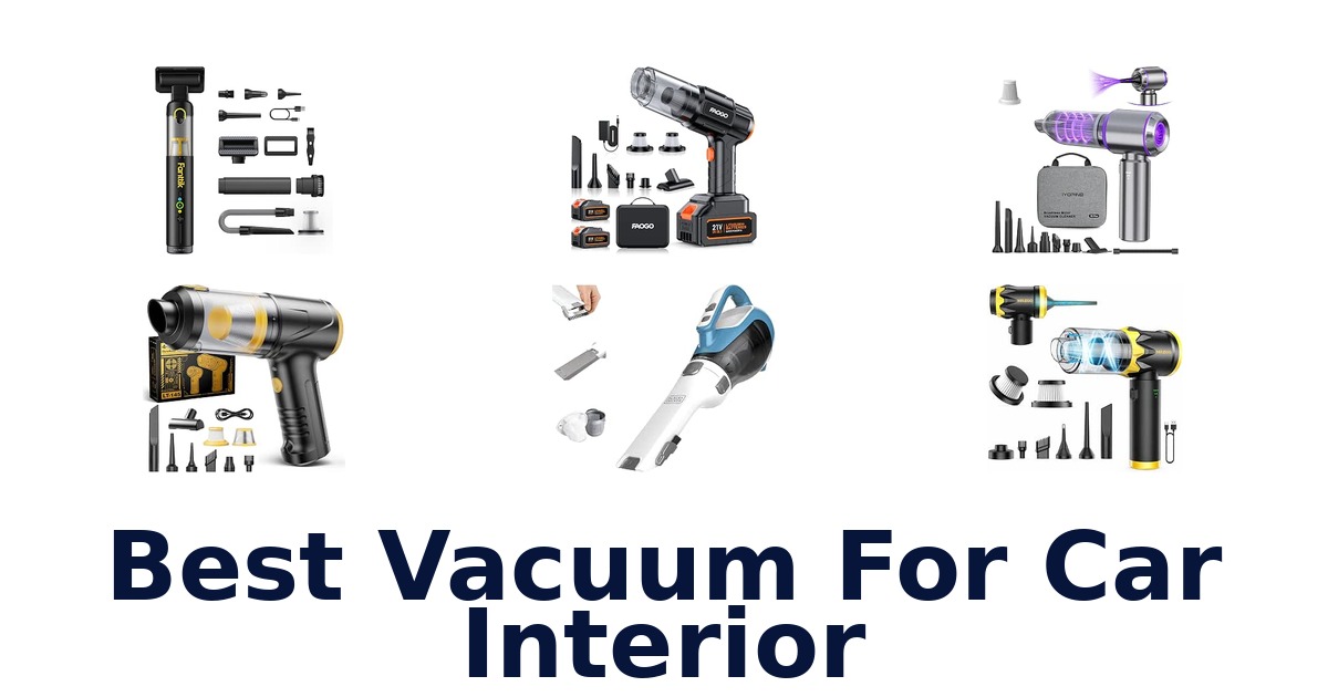 Best Vacuum For Car Interior