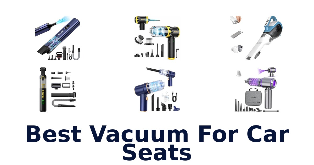 Best Vacuum For Car Seats
