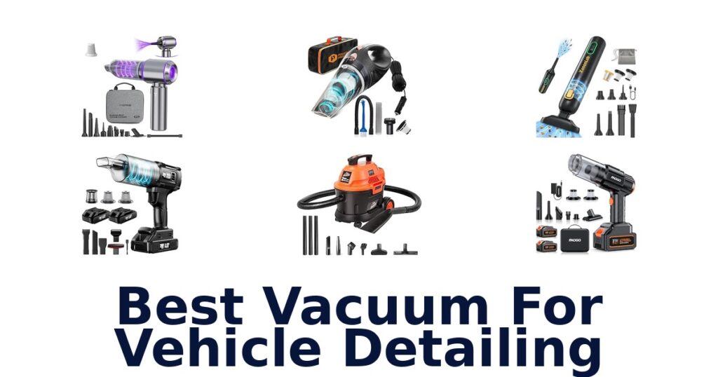 Best Vacuum For Vehicle Detailing
