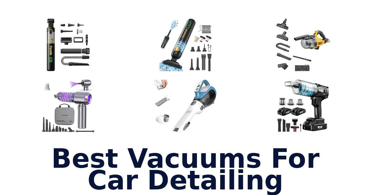 Best Vacuums For Car Detailing