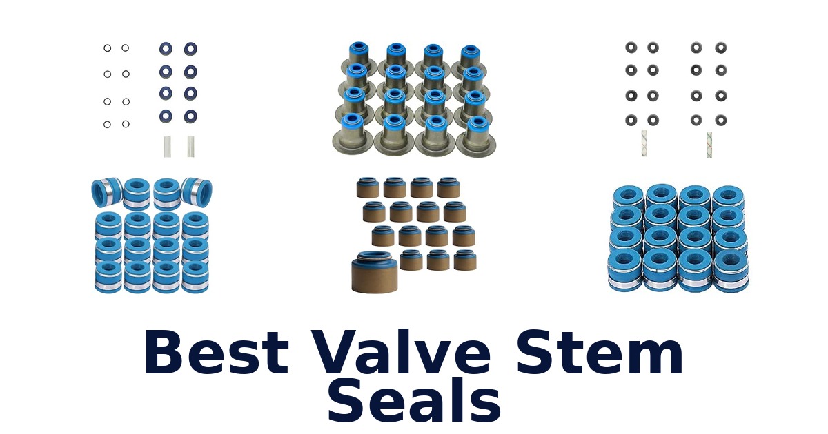 Best Valve Stem Seals