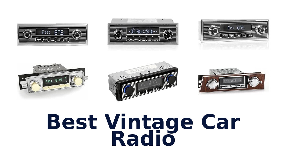 Best Vintage Car Radio