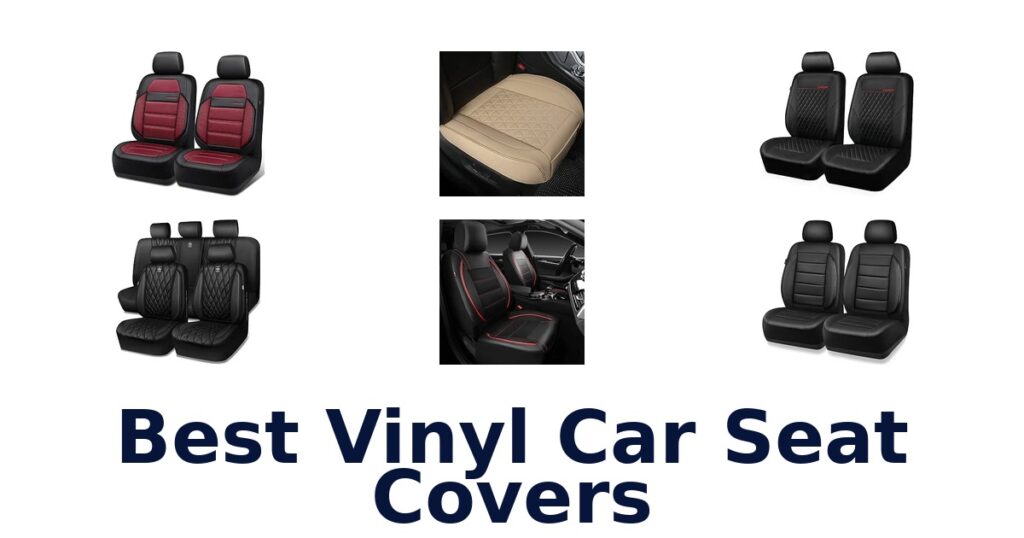 Best Vinyl Car Seat Covers