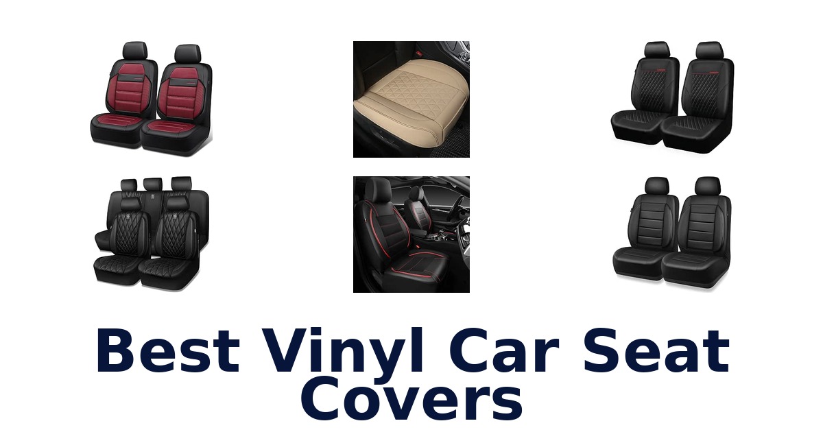 Best Vinyl Car Seat Covers
