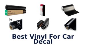 Best Vinyl For Car Decal