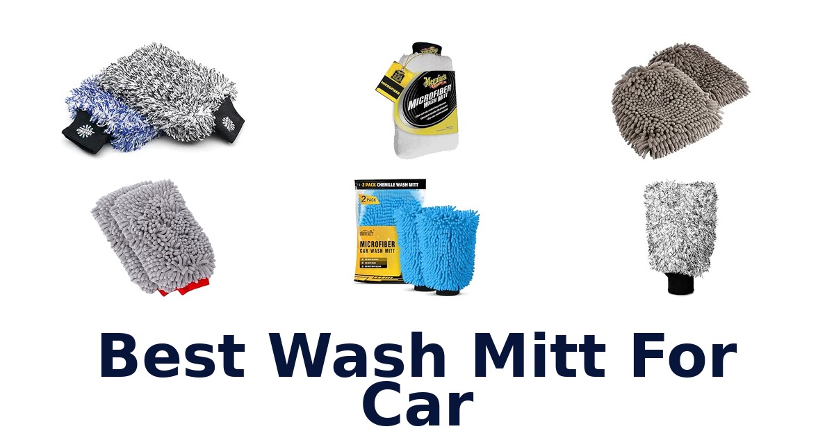 Best Wash Mitt For Car