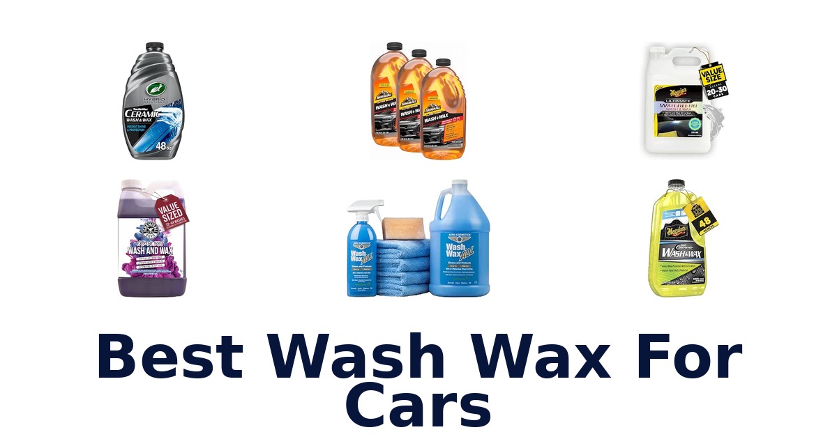 Best Wash Wax For Cars
